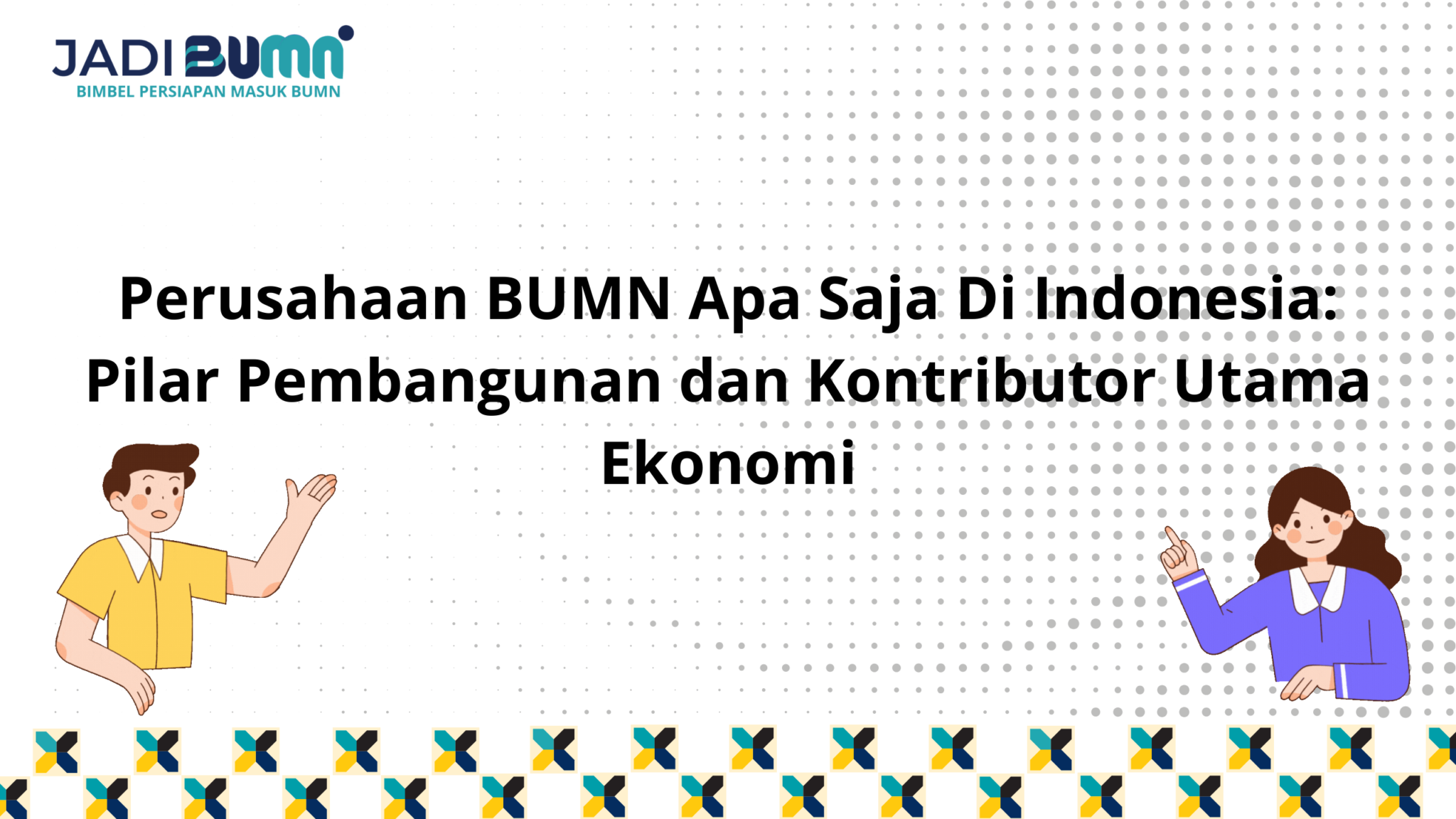 Perusahaan BUMN Apa Saja Di Indonesia Pilar Pembangunan Dan