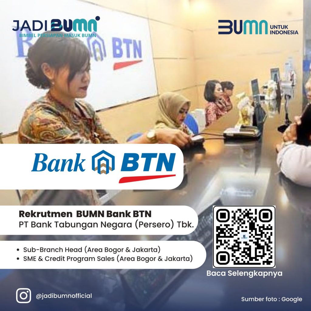 Lowongan Kerja Bumn Pt Bank Tabungan Negara Persero Tbk Jadi Bumn