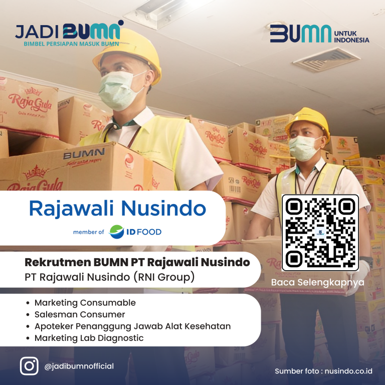Lowongan Kerja BUMN PT Rajawali Nusindo (RNI Group)