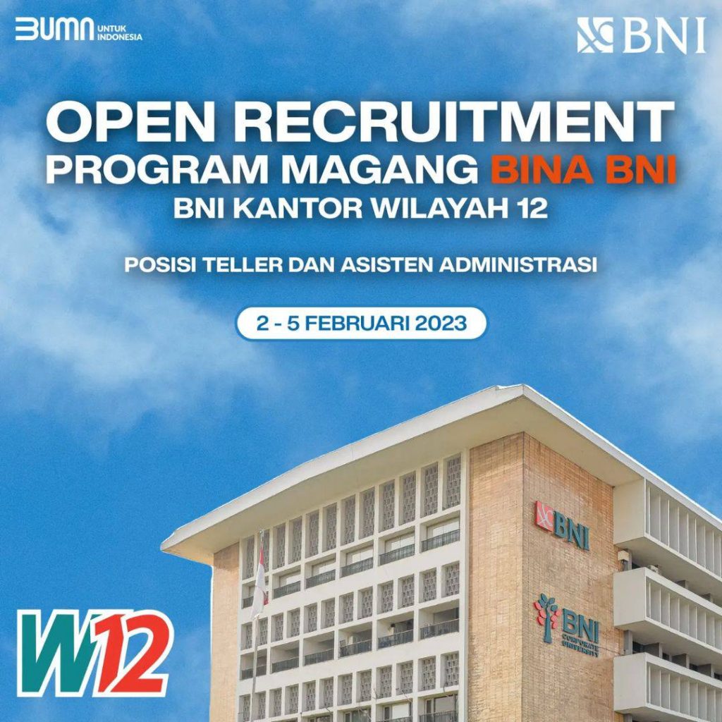 Lowongan BUMN Bank BNI (BINA BNI Wilayah 12) | Jadi BUMN