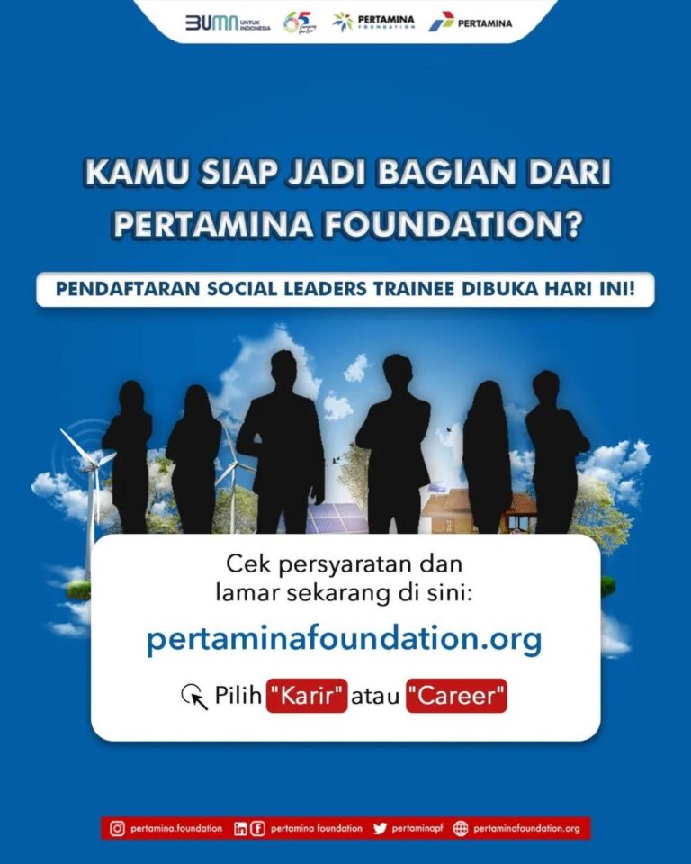 Lowongan BUMN – Pertamina Foundation