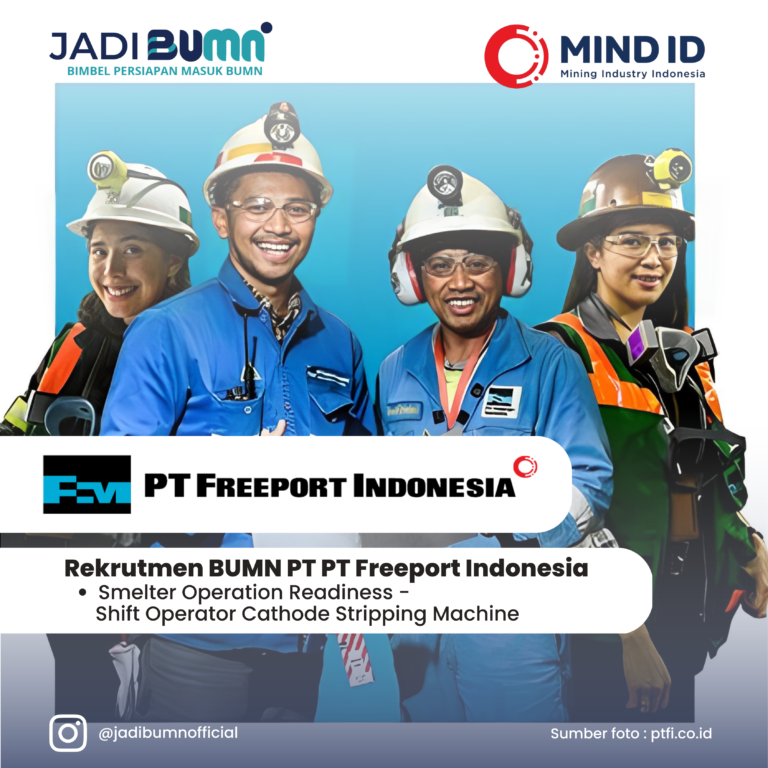 Lowongan Kerja MIND.ID PT Freeport Indonesia