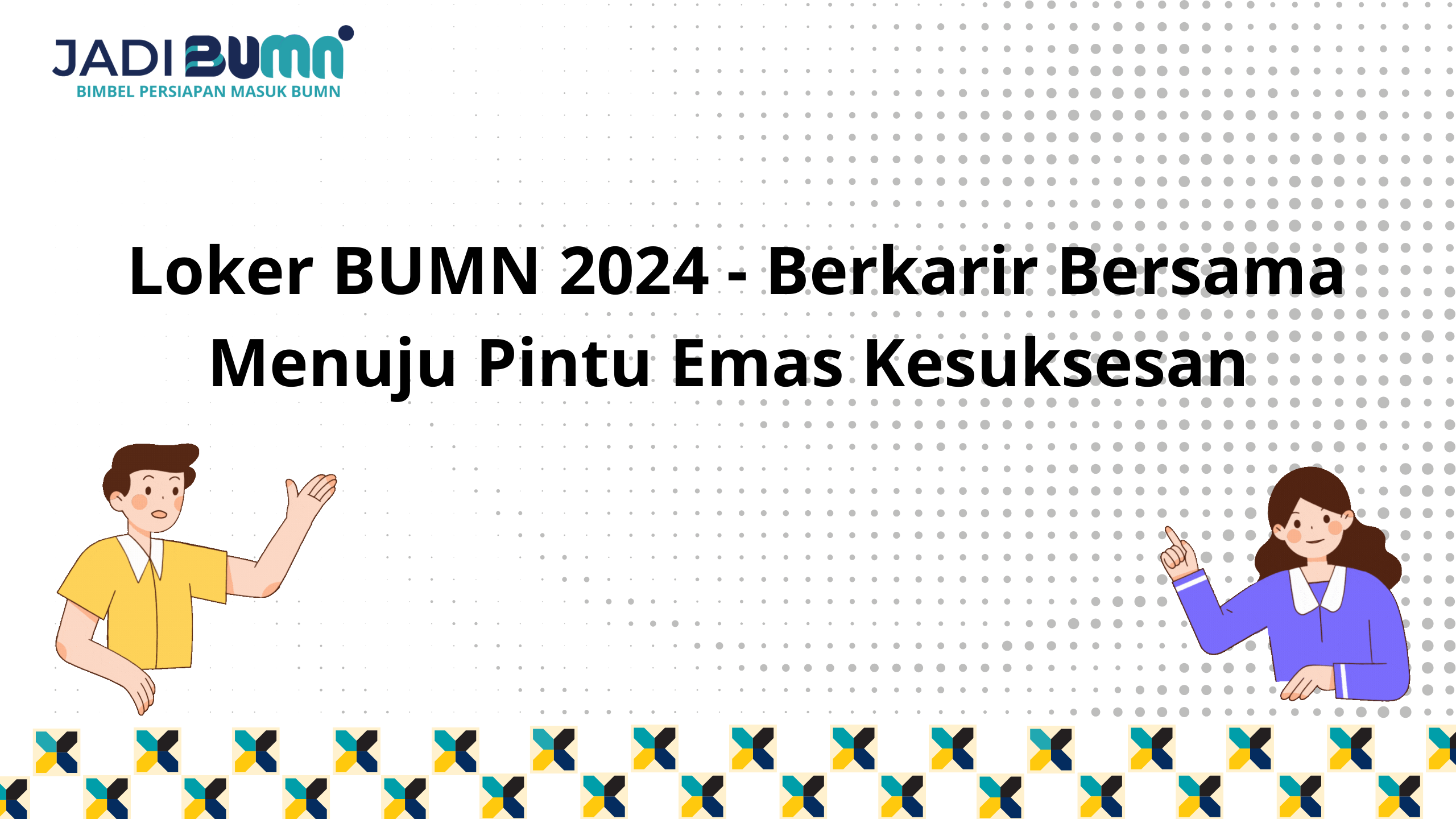 Loker BUMN 2024