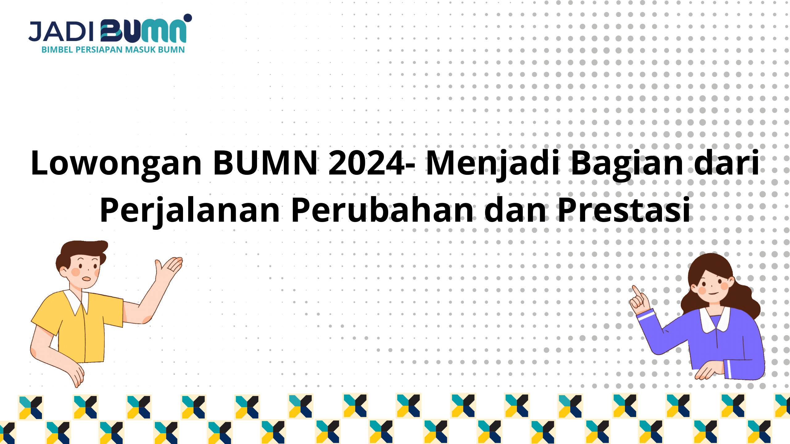 Lowongan BUMN 2024