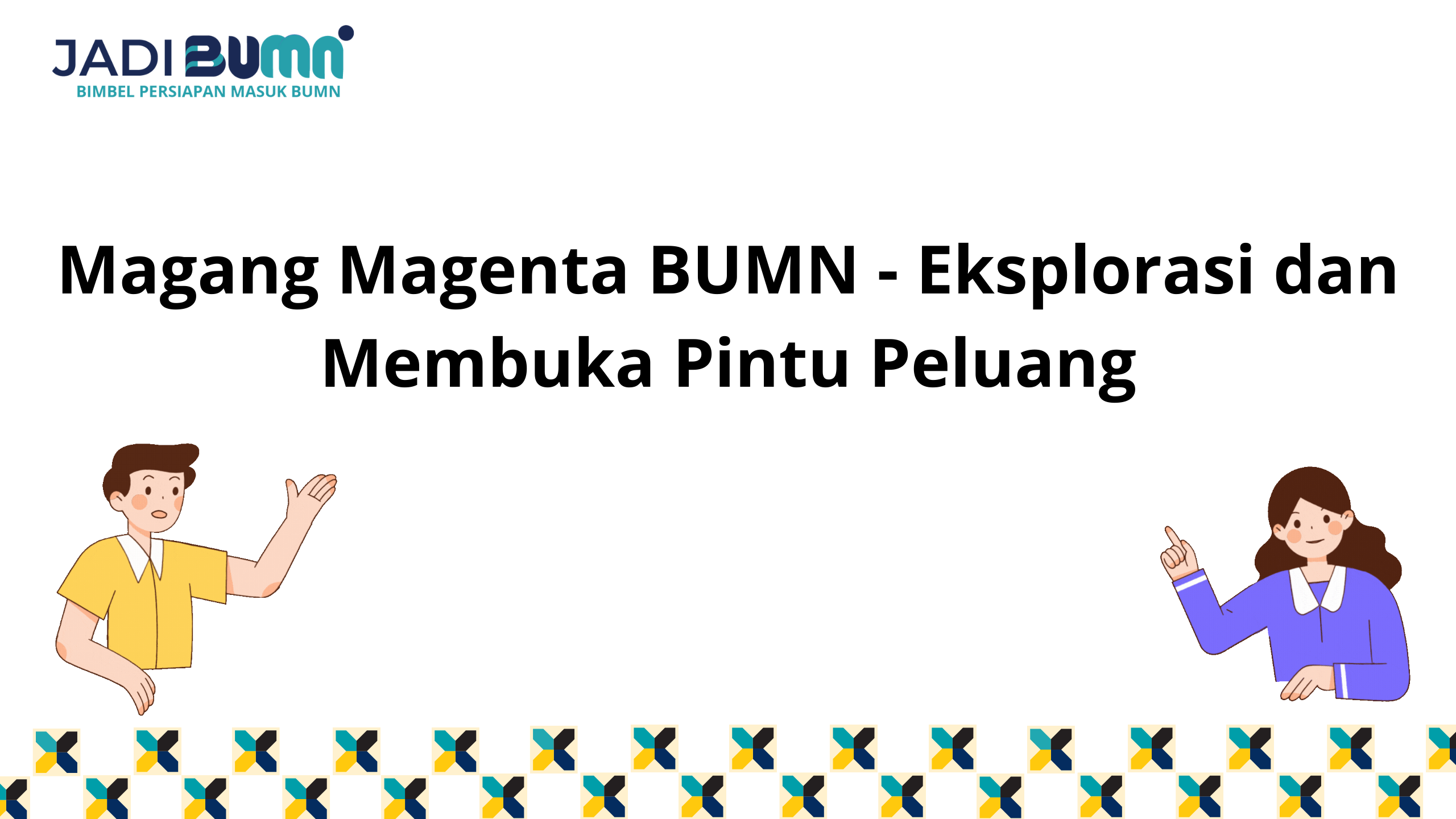 Magang Magenta BUMN