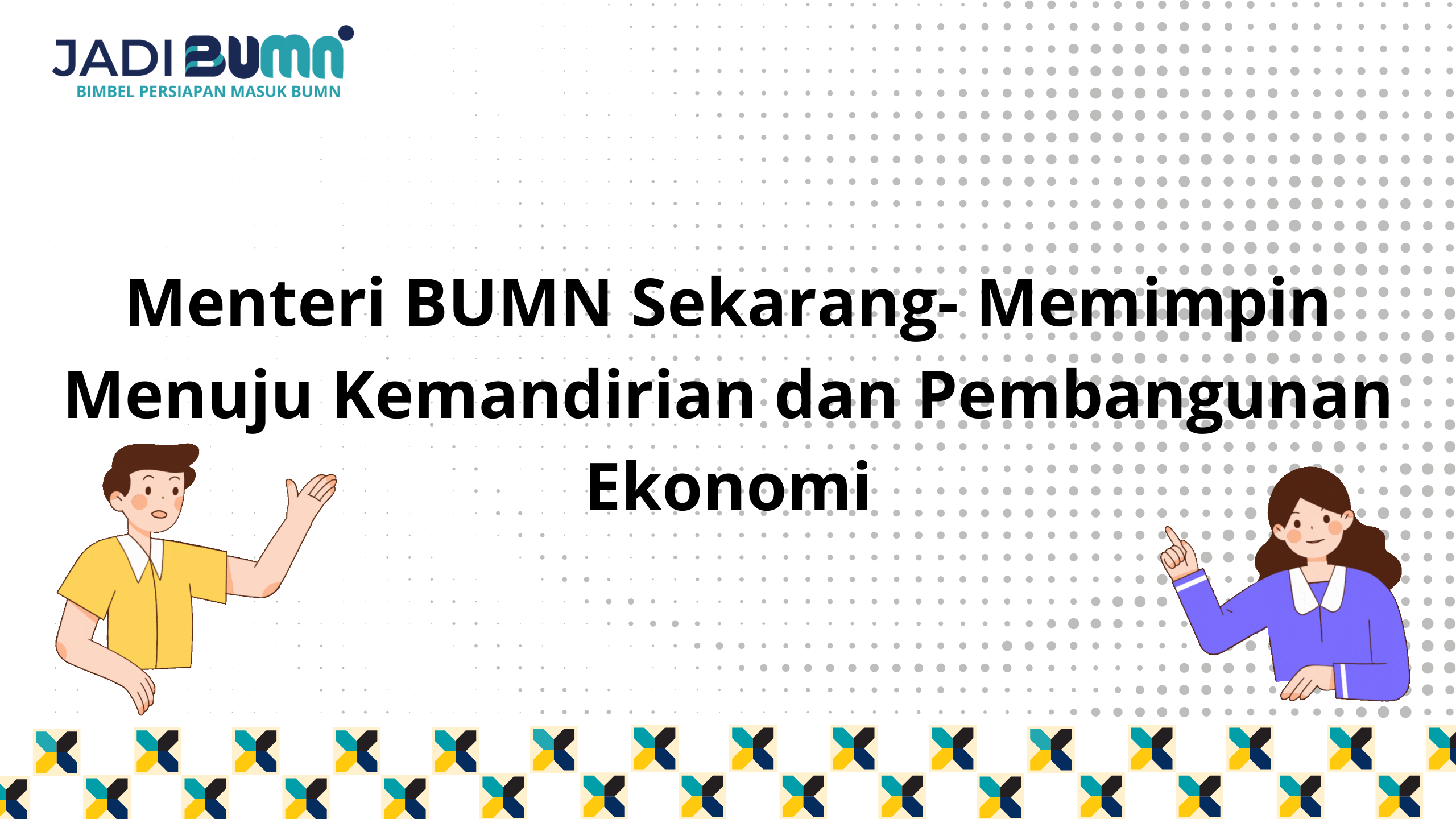 Menteri BUMN Sekarang