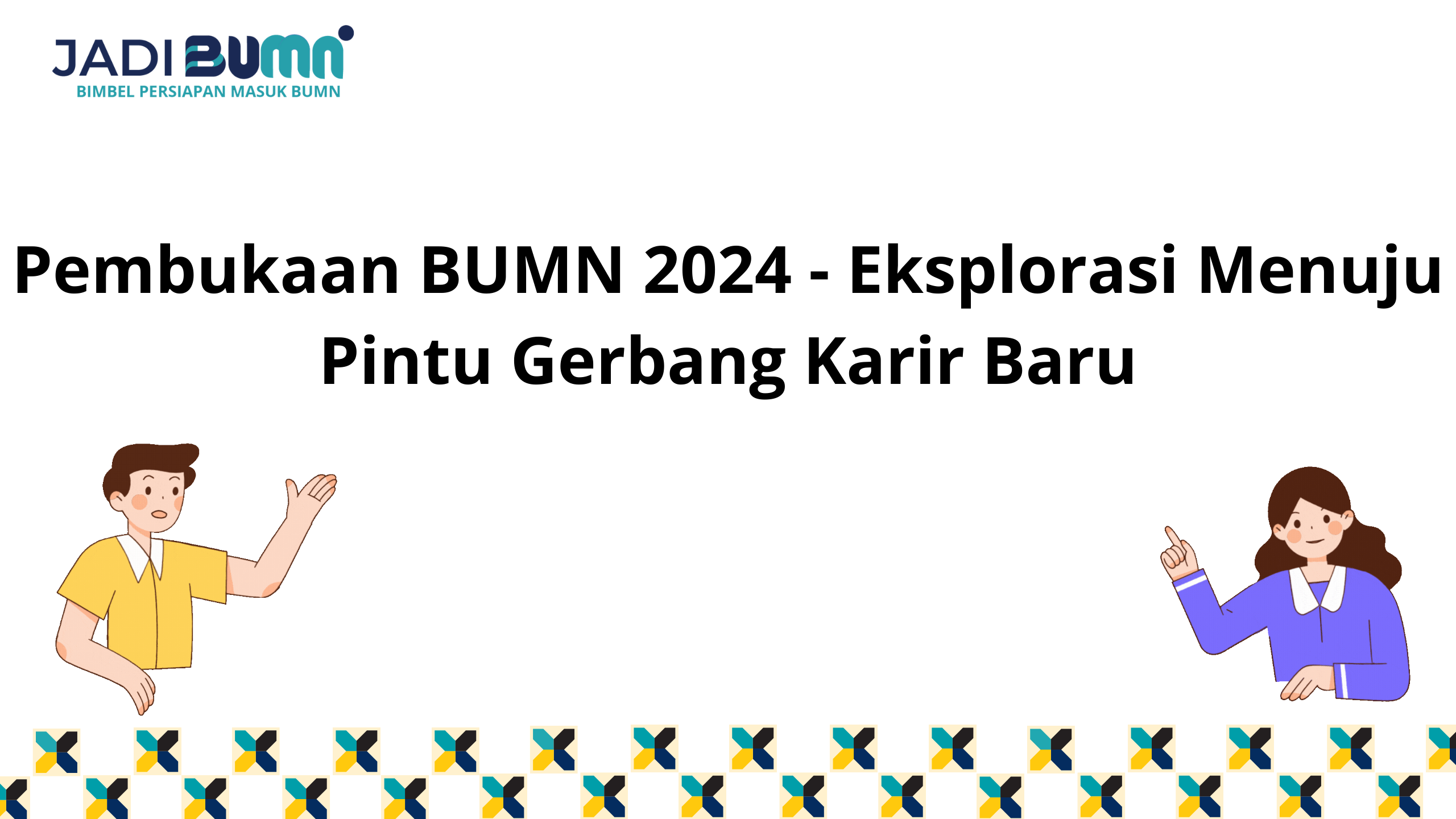 Pembukaan BUMN 2024