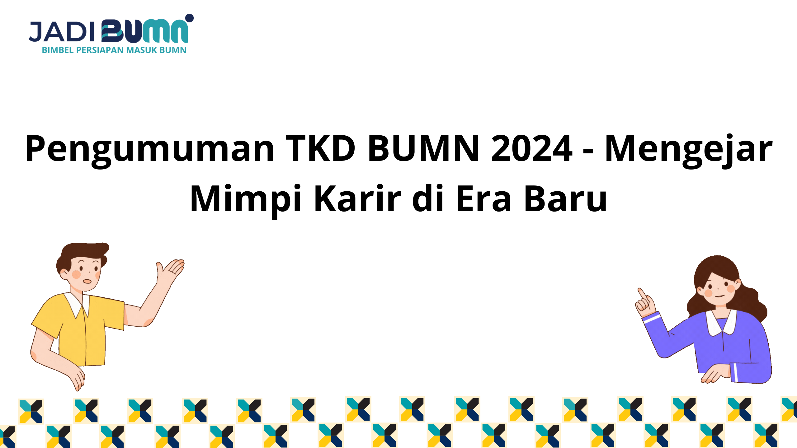 Pengumuman TKD BUMN 2024