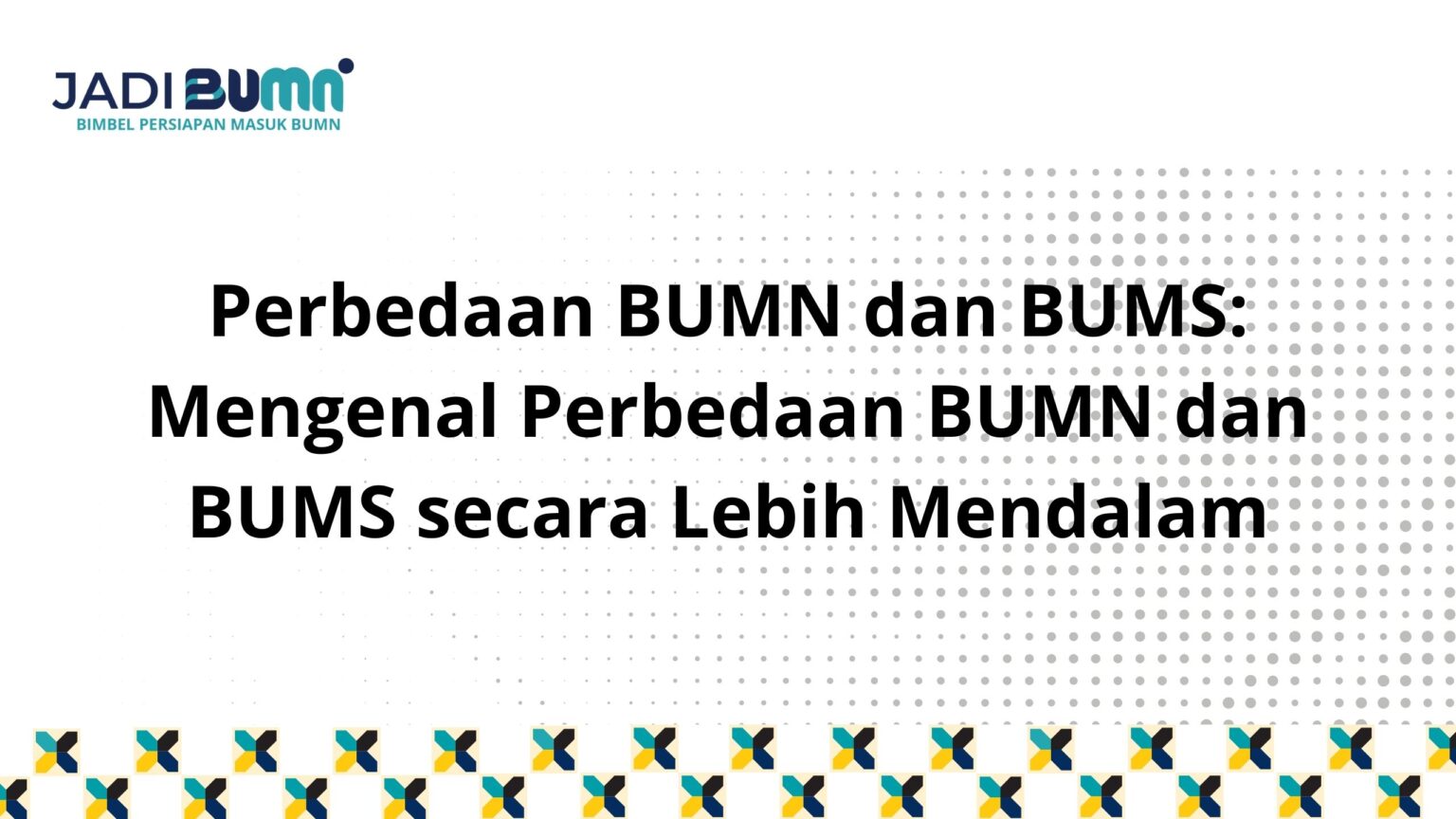 Perbedaan BUMN Dan BUMS : Mengenal Perbedaan BUMN Dan