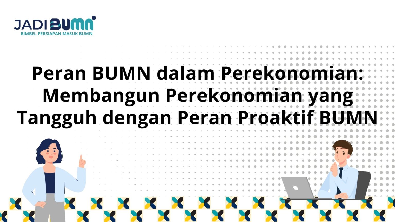 Peran BUMN Dalam Perekonomian: Membangun Perekonomian ...