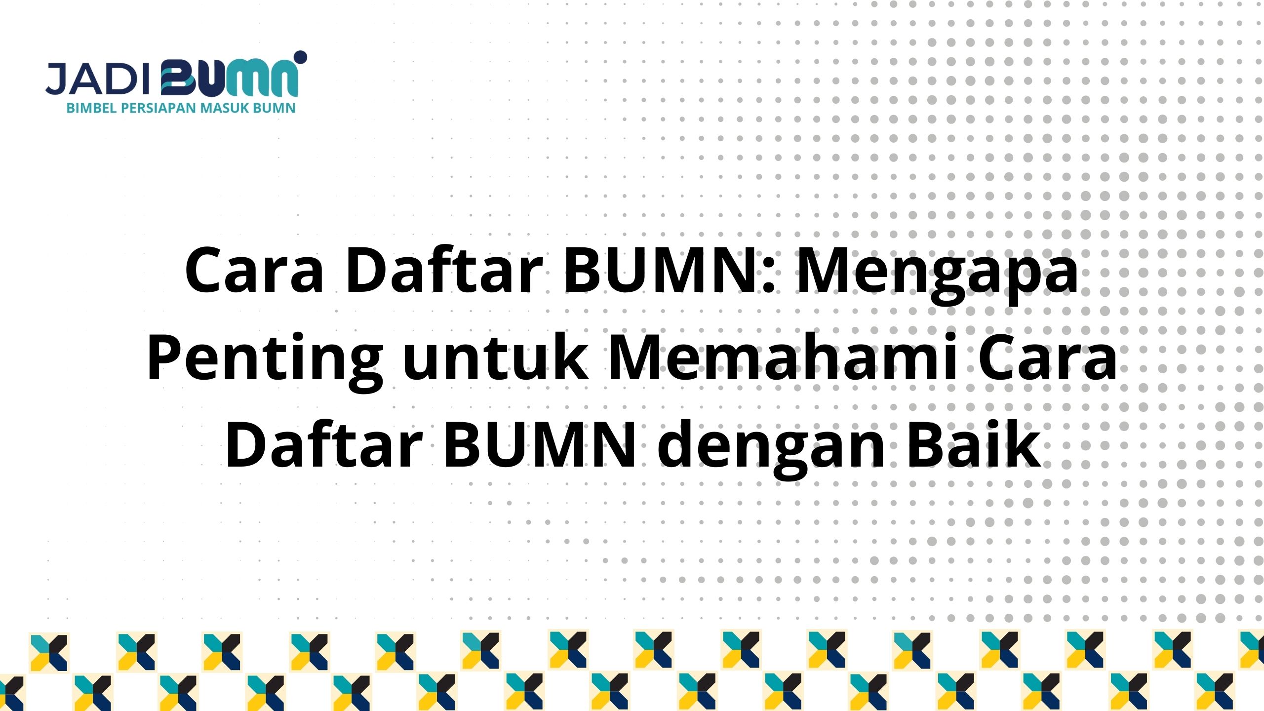 Cara Daftar BUMN