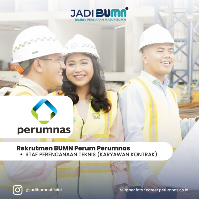 Lowongan Kerja BUMN – Perum Perumnas