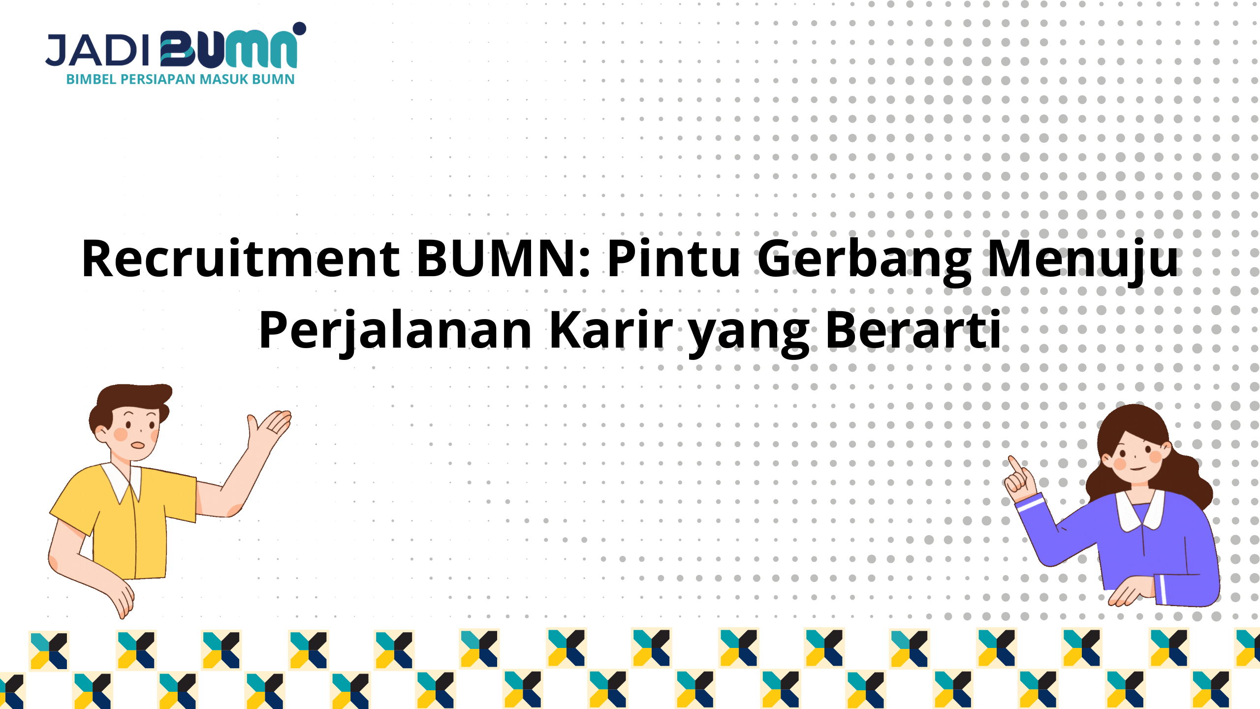 Recruitment BUMN