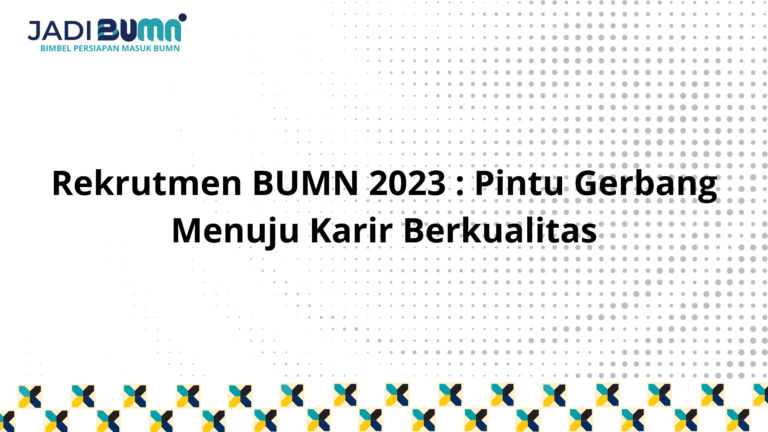 rekrutment bumn 2023