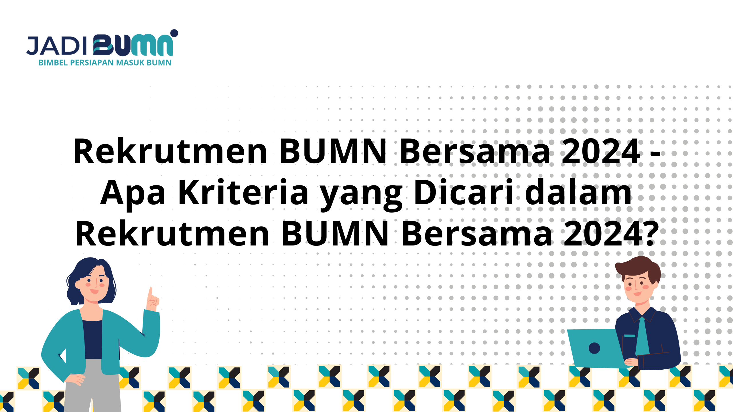 Rekrutmen BUMN Bersama 2024