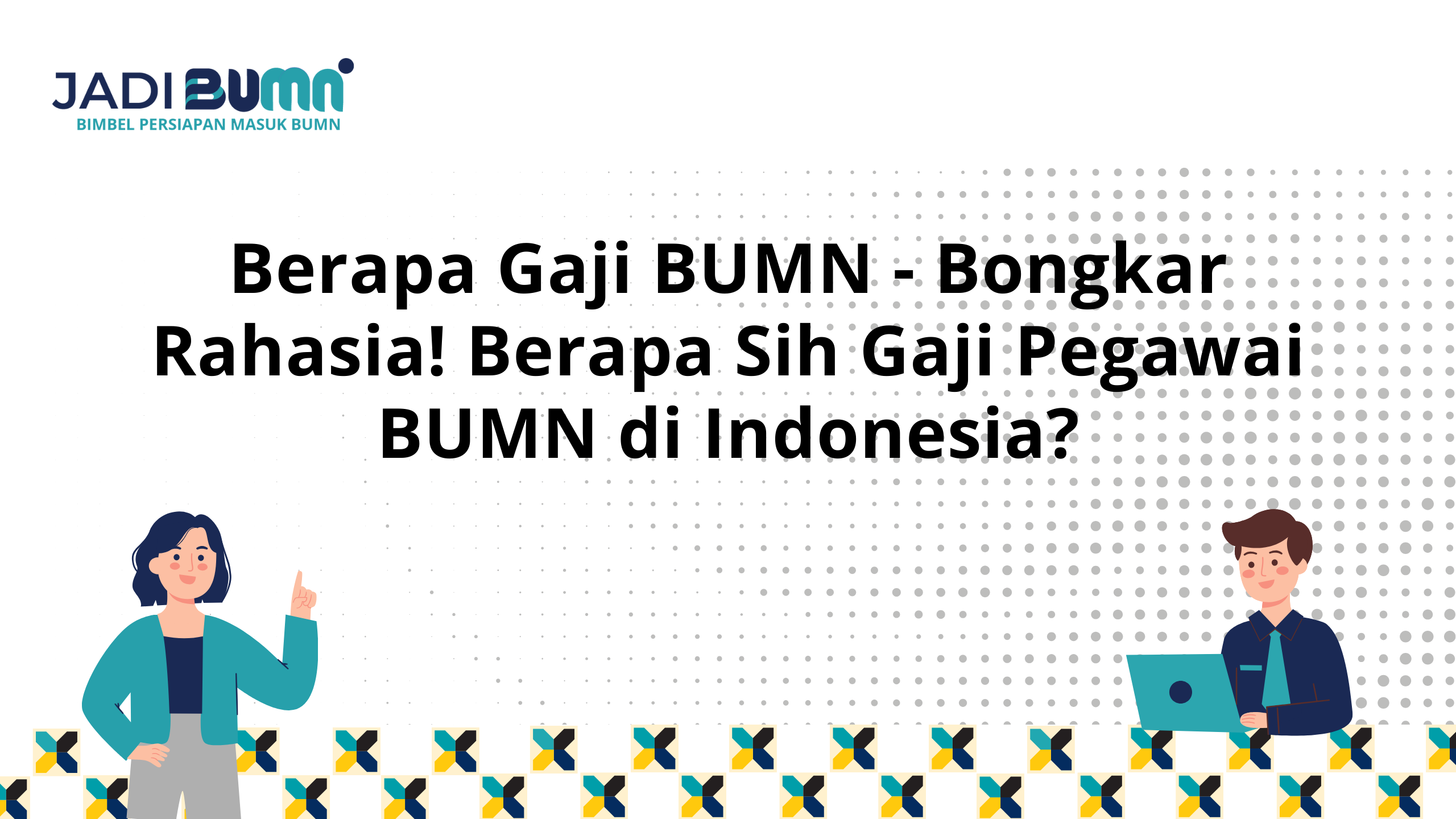 Berapa Gaji BUMN