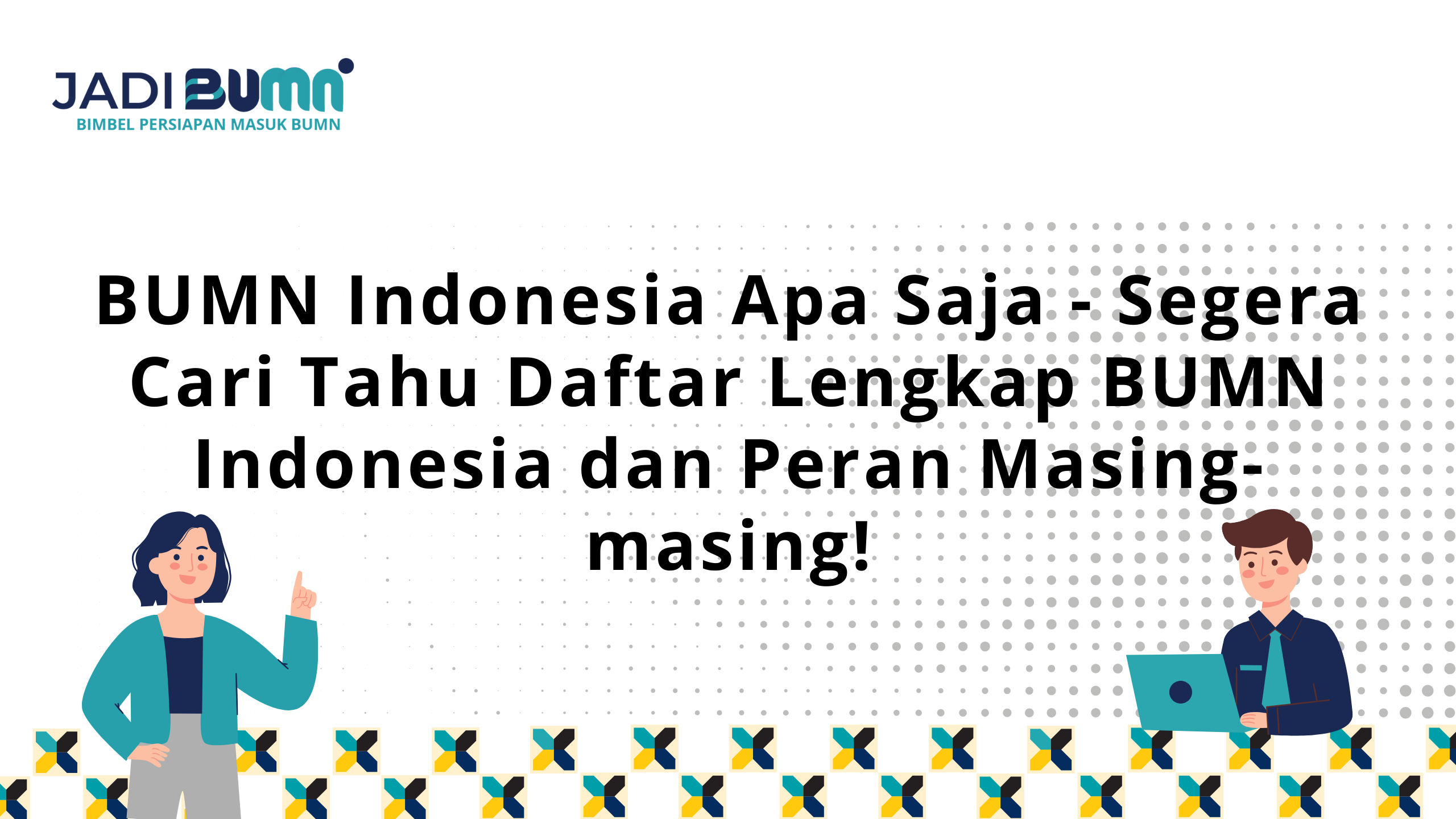 BUMN Indonesia Apa Saja