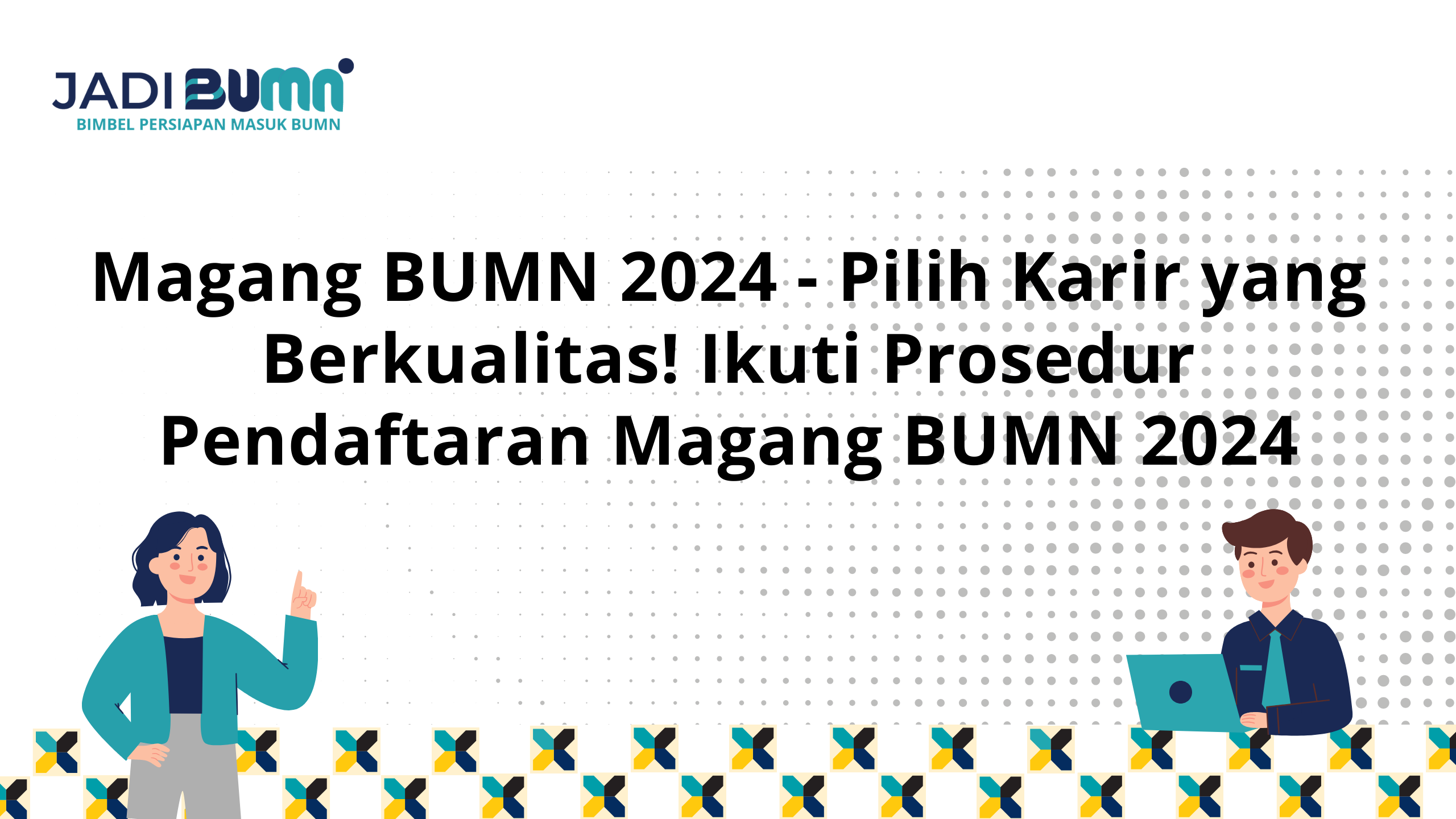 Magang BUMN 2024