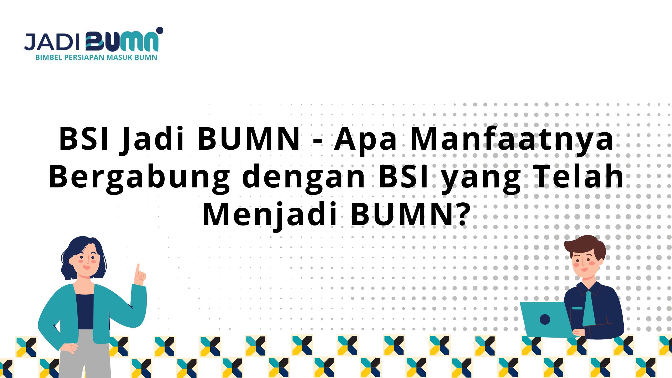 BSI Jadi BUMN