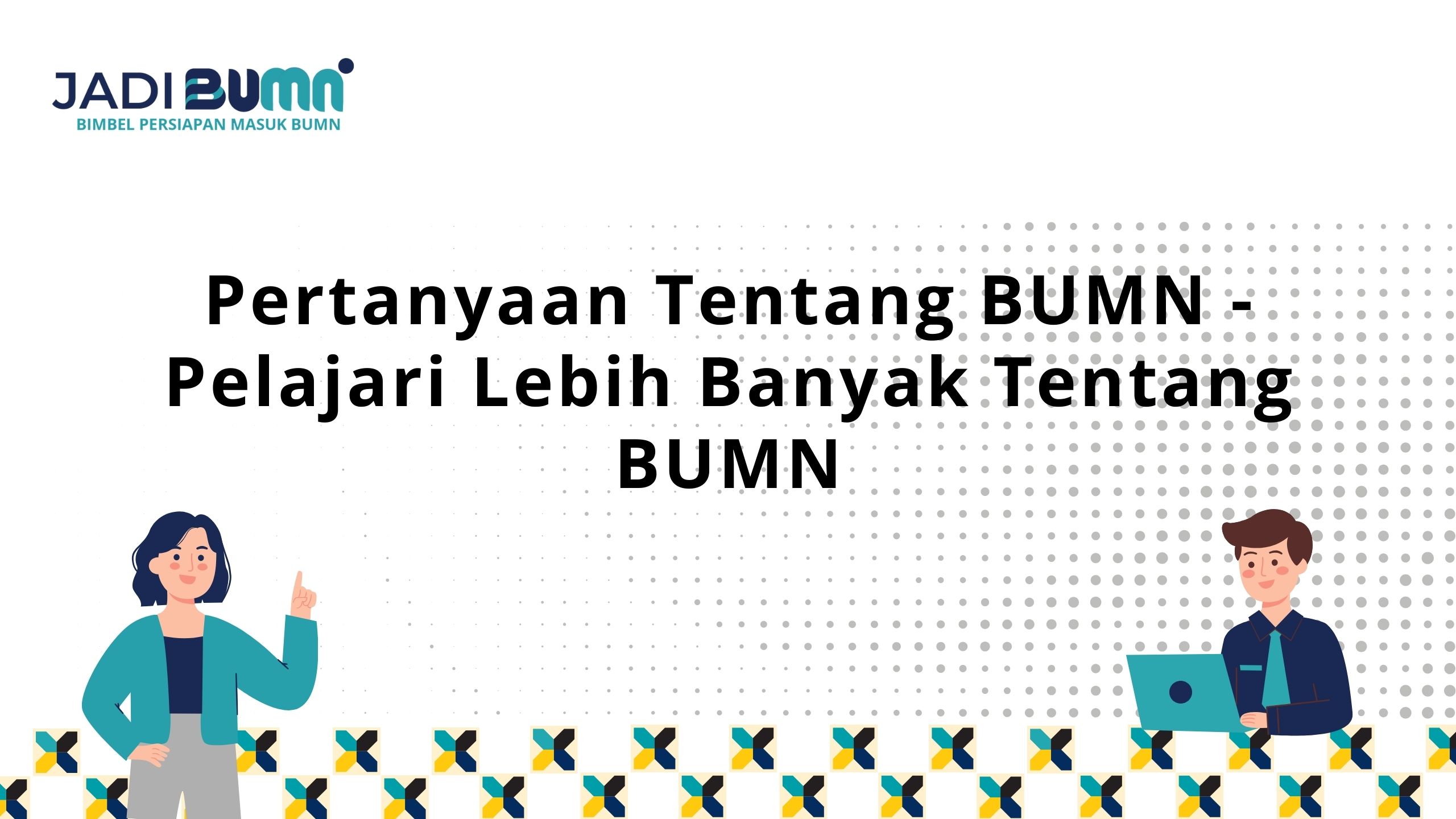 Pertanyaan Tentang BUMN