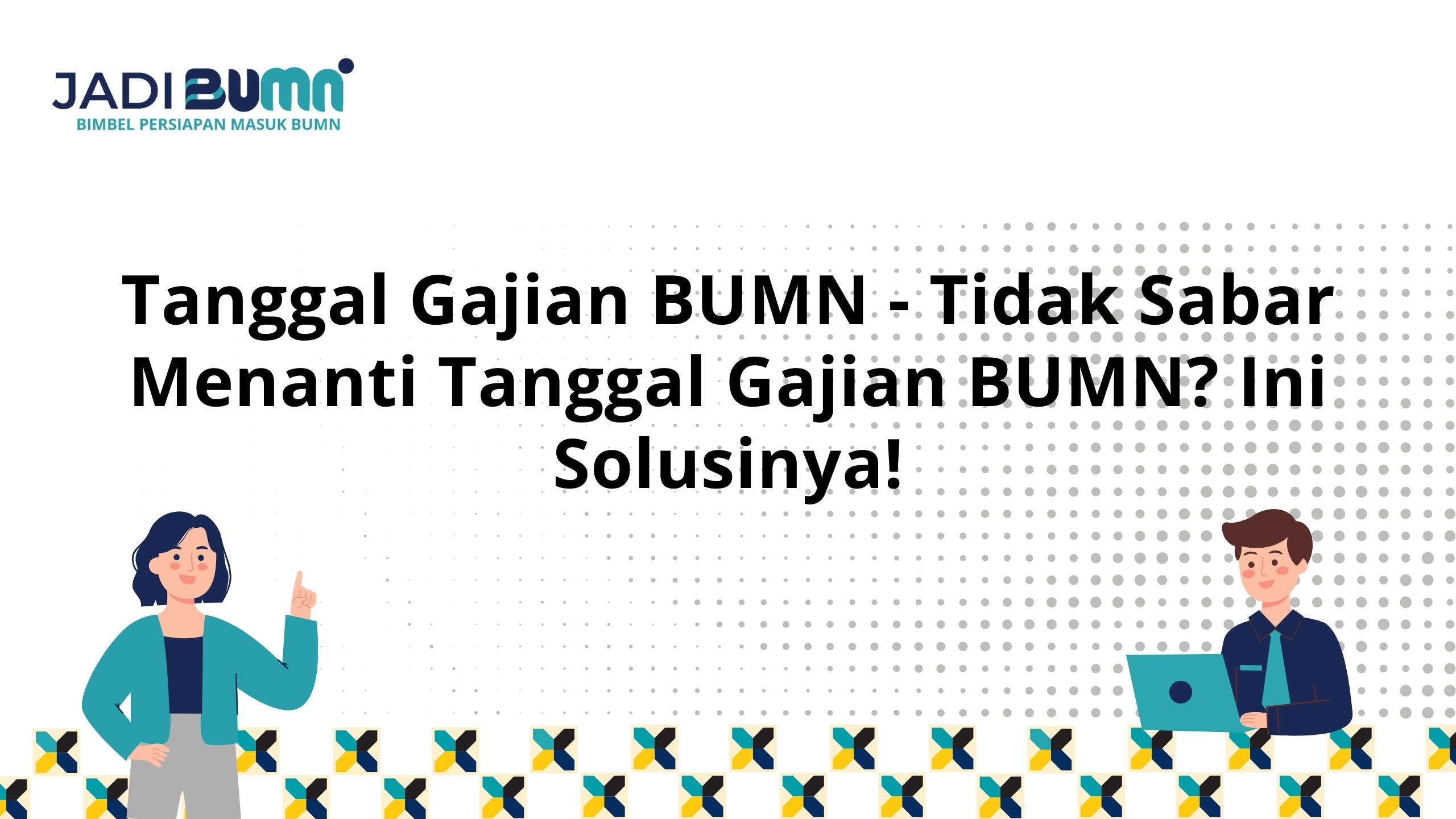 Tanggal Gajian BUMN