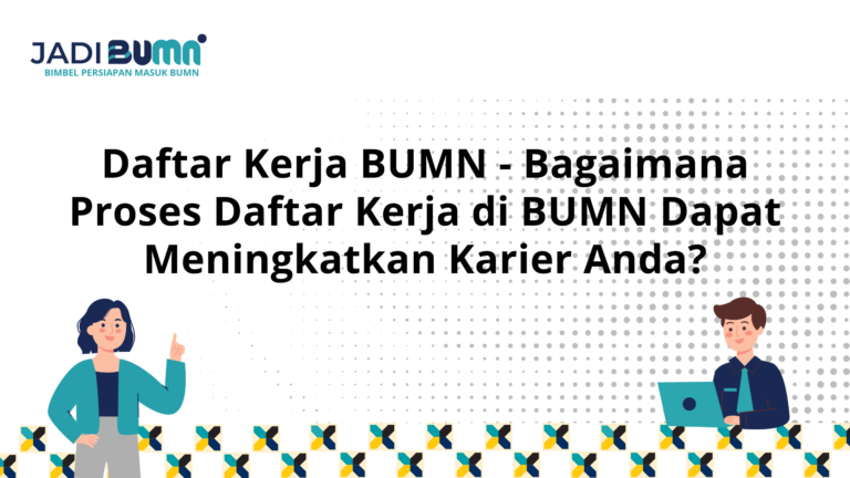 Daftar Kerja BUMN