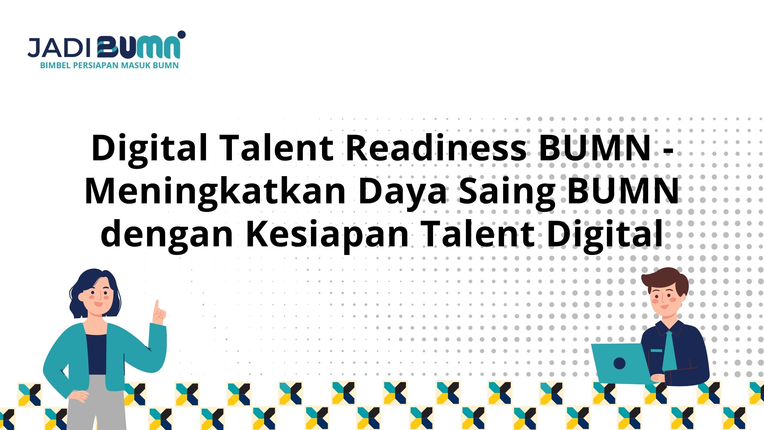 Digital Talent Readiness BUMN