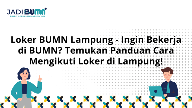 Loker BUMN Lampung