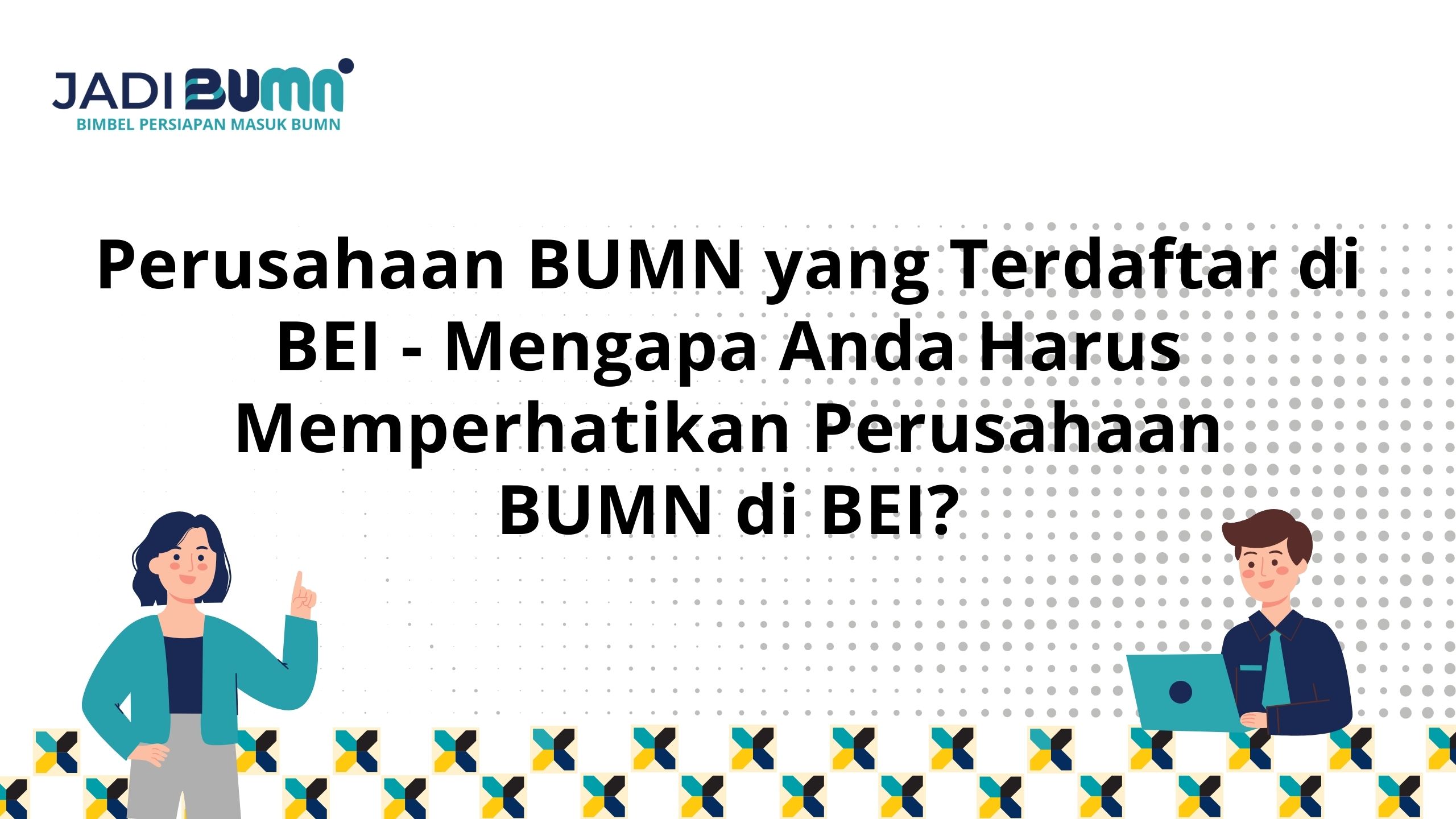 Perusahaan BUMN yang Terdaftar di BEI