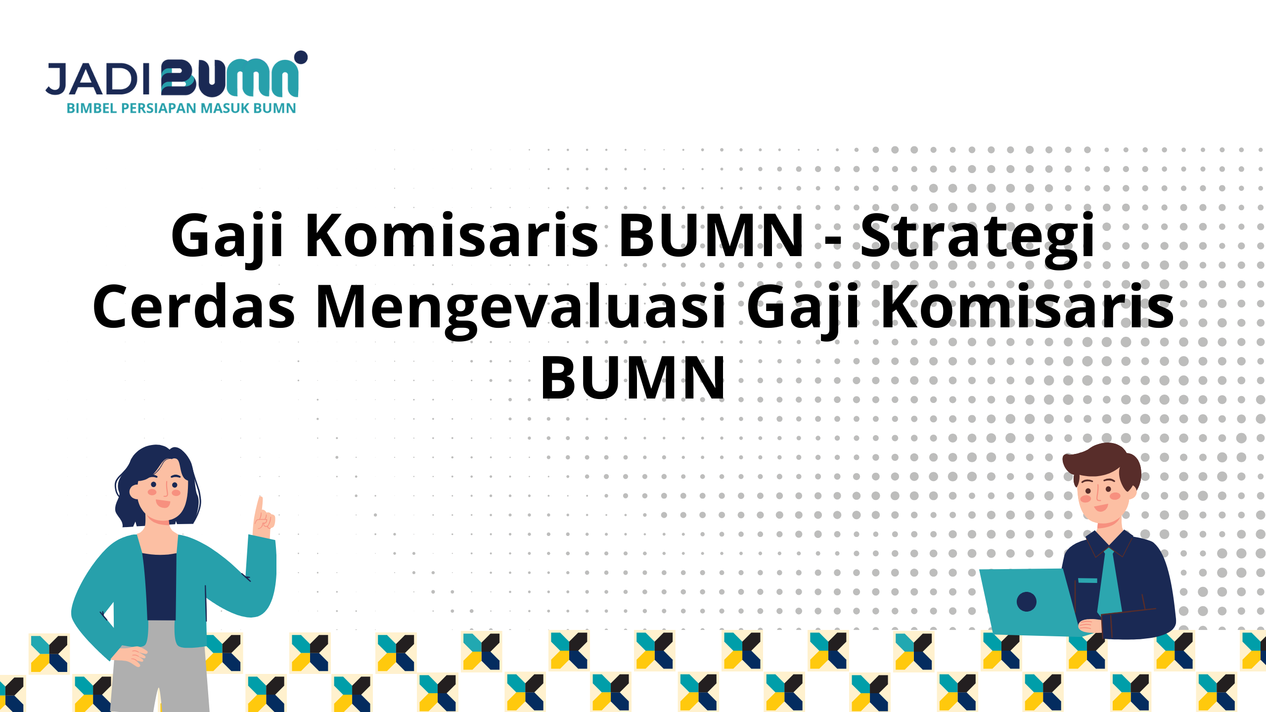 Gaji Komisaris BUMN