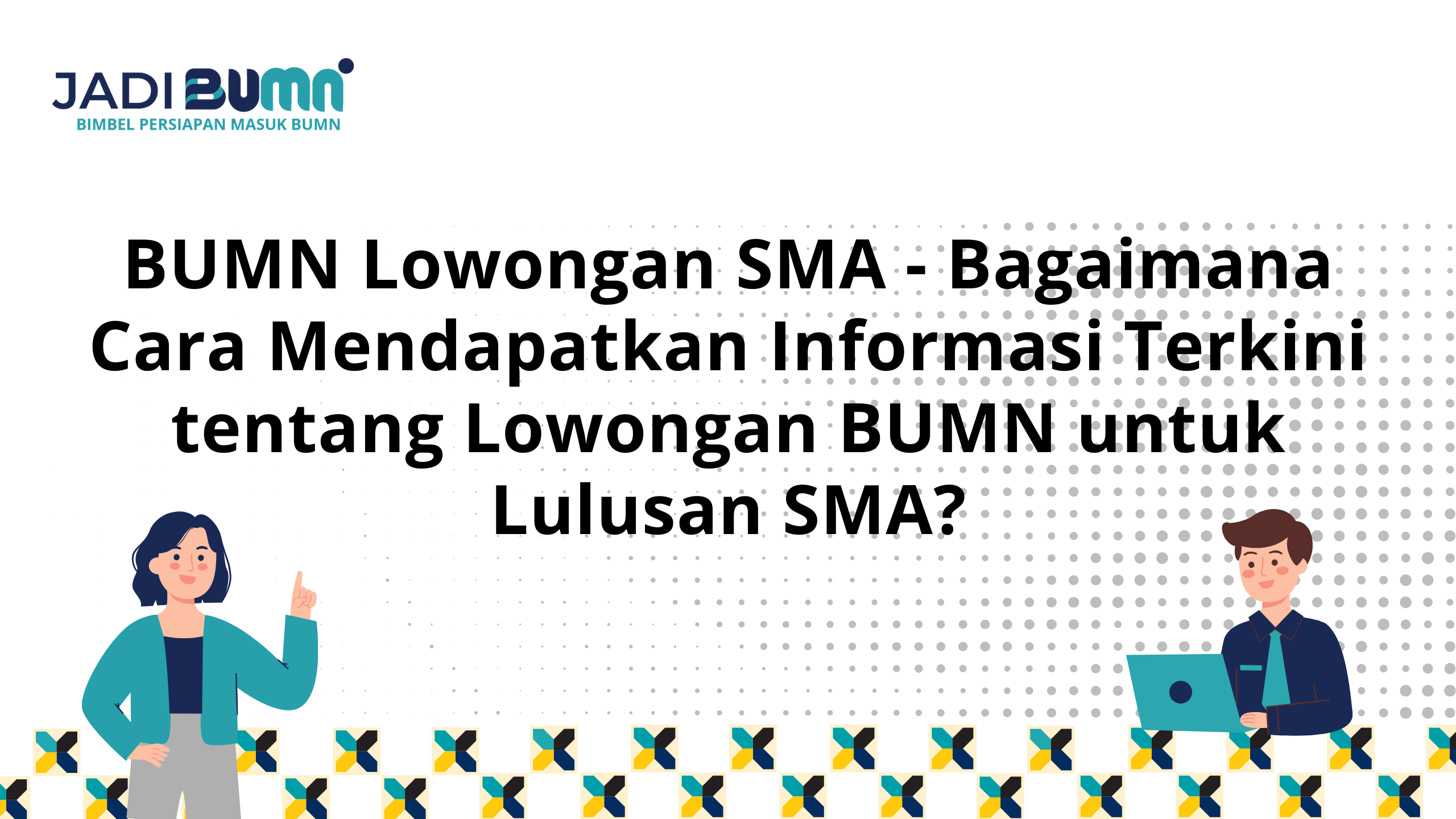 BUMN Lowongan SMA