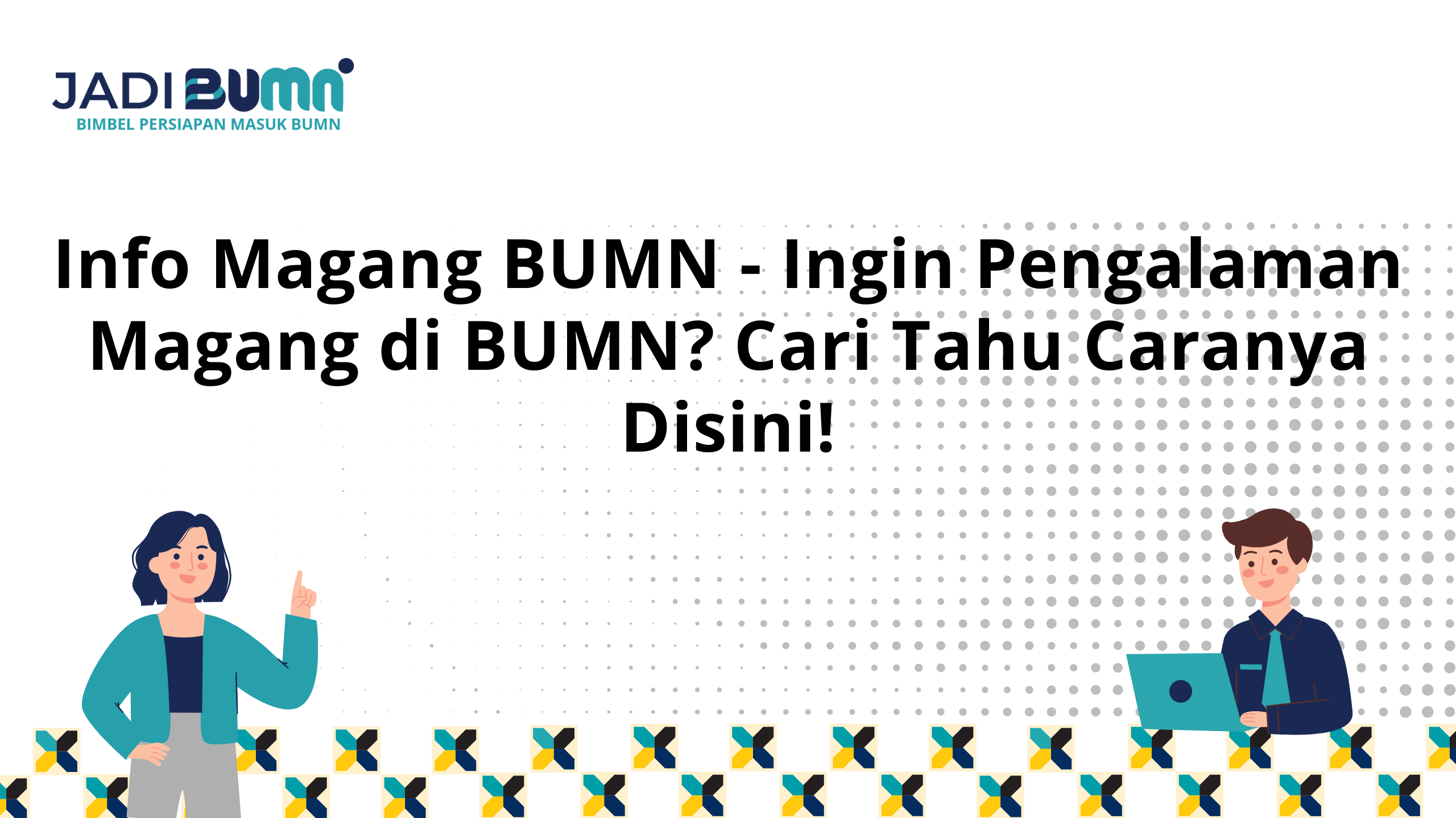 Info Magang BUMN