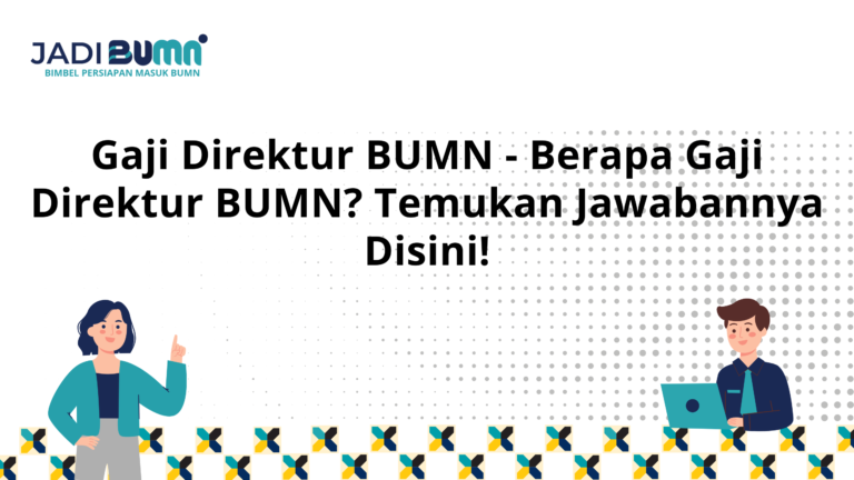 Gaji Direktur BUMN