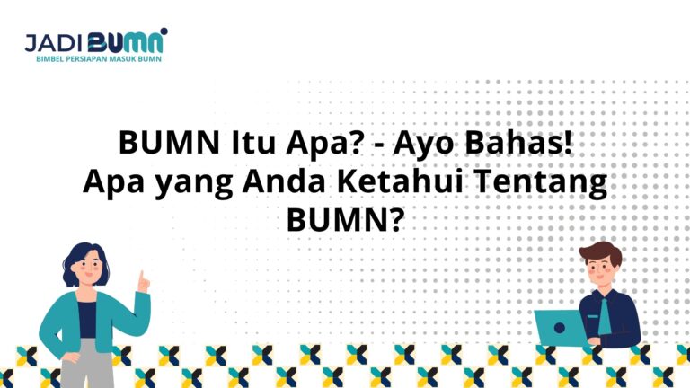 BUMN Itu Apa?