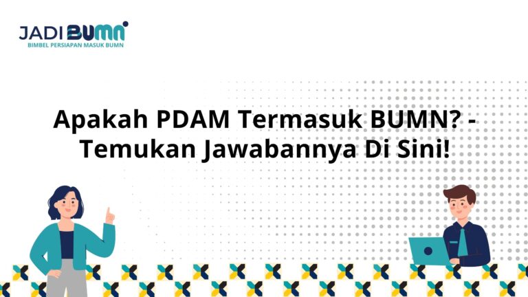 Apakah PDAM Termasuk BUMN?