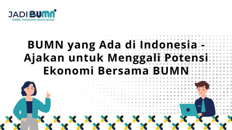 BUMN yang Ada di Indonesia