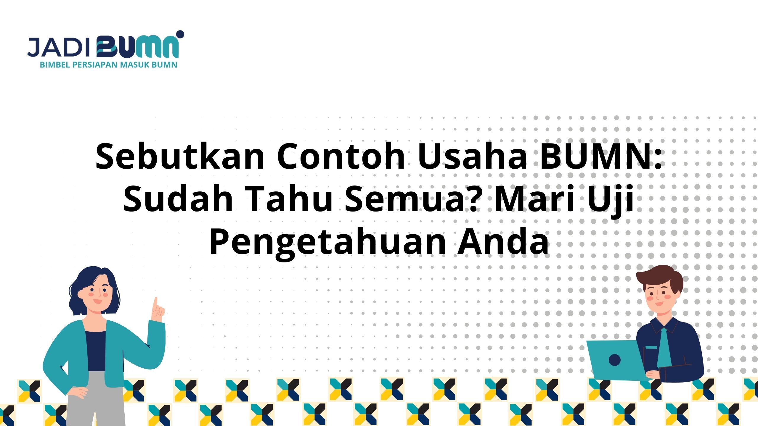 Sebutkan Contoh Usaha BUMN