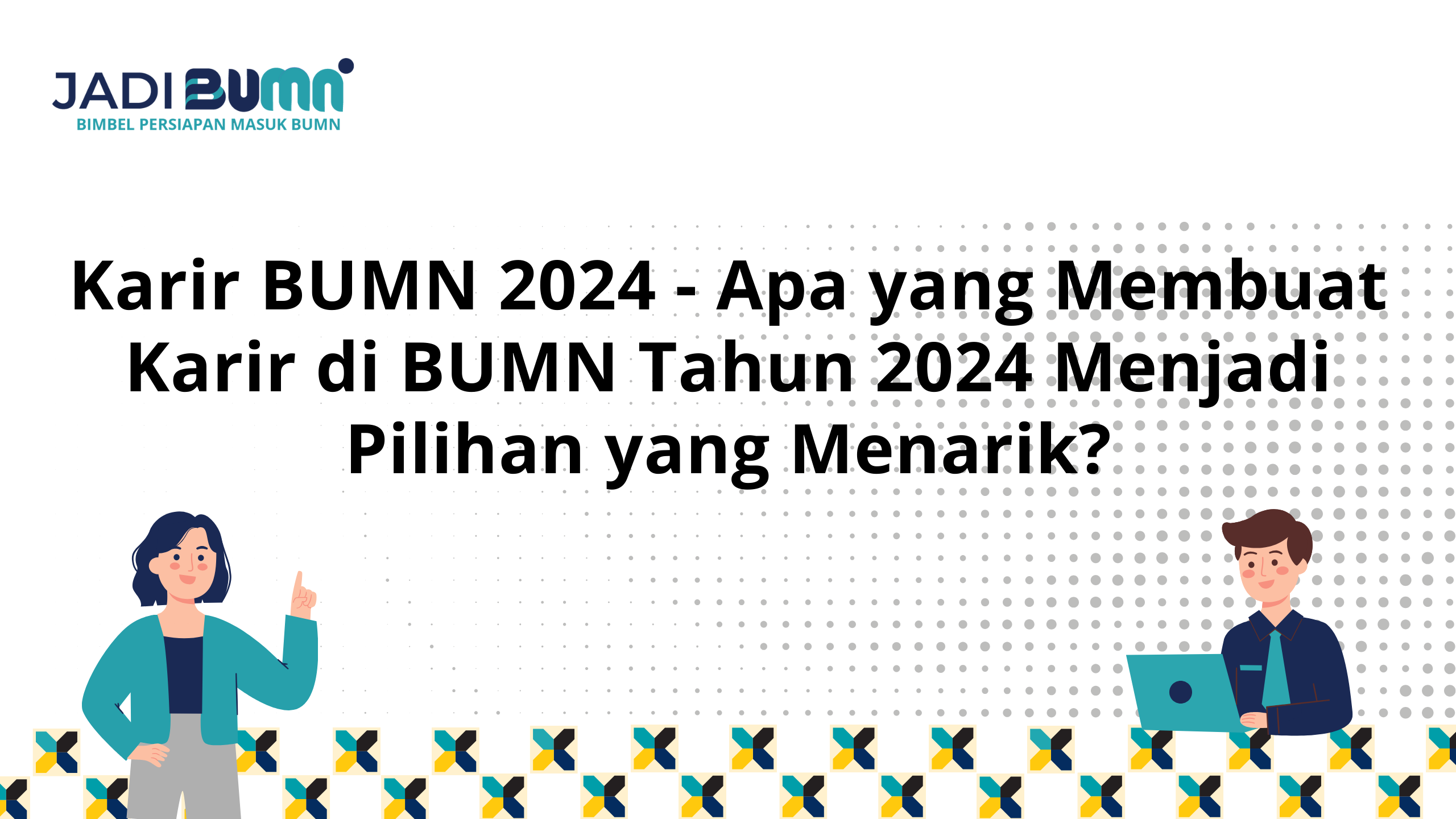 Karir BUMN 2024