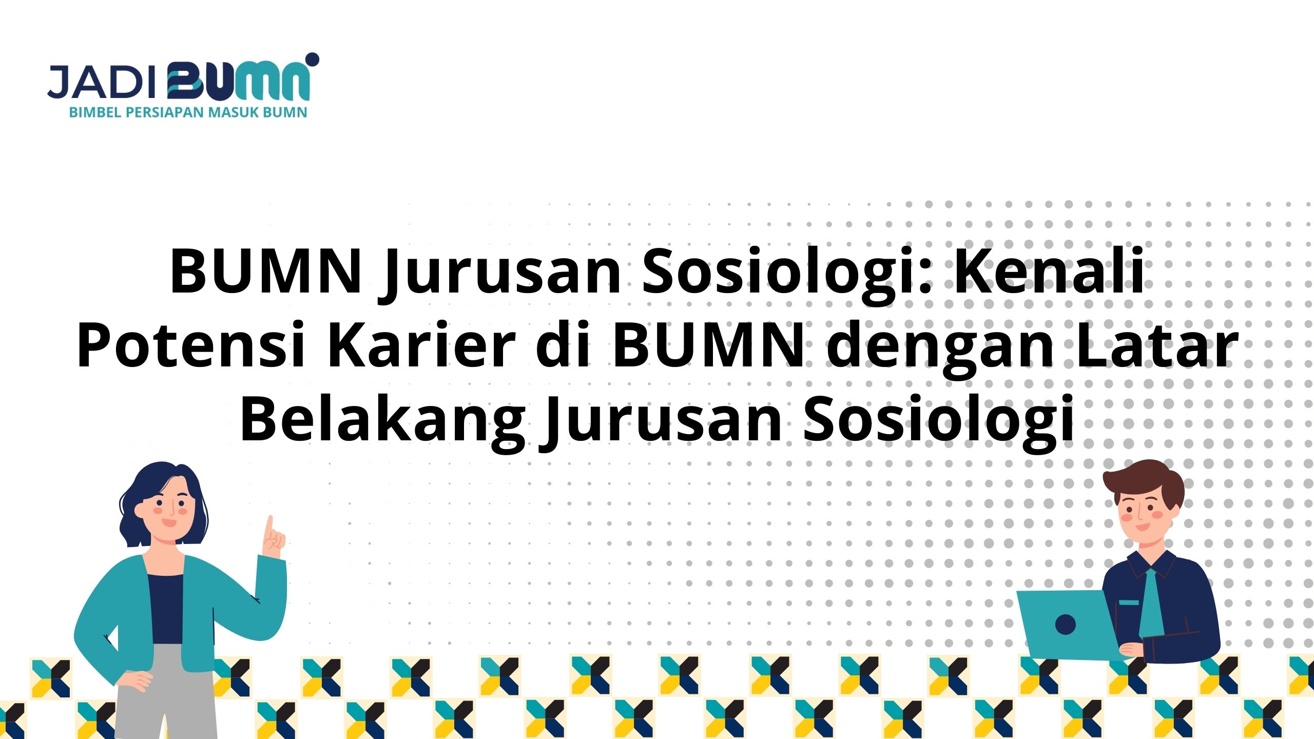 BUMN Jurusan Sosiologi