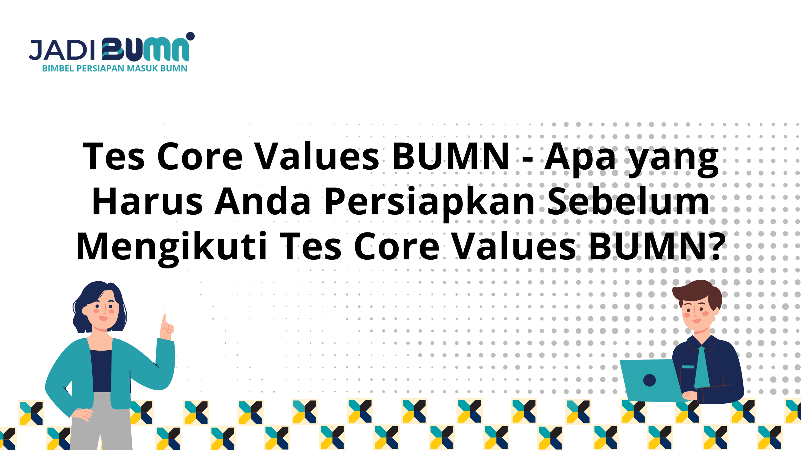 Tes Core Values BUMN