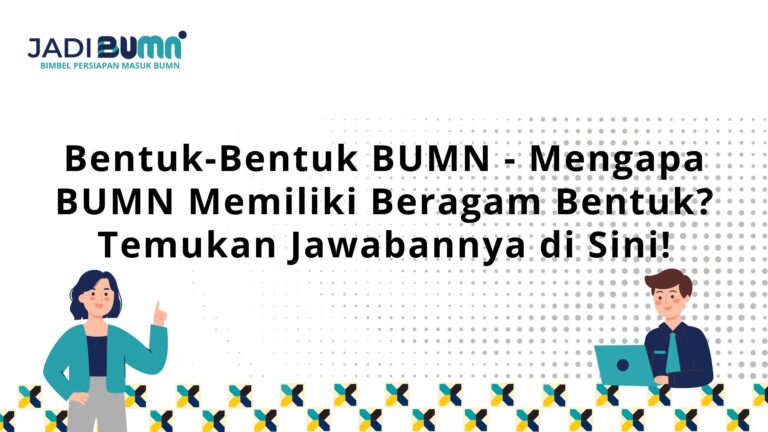 Bentuk-Bentuk BUMN