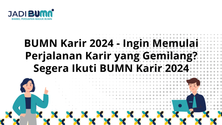 BUMN Karir 2024