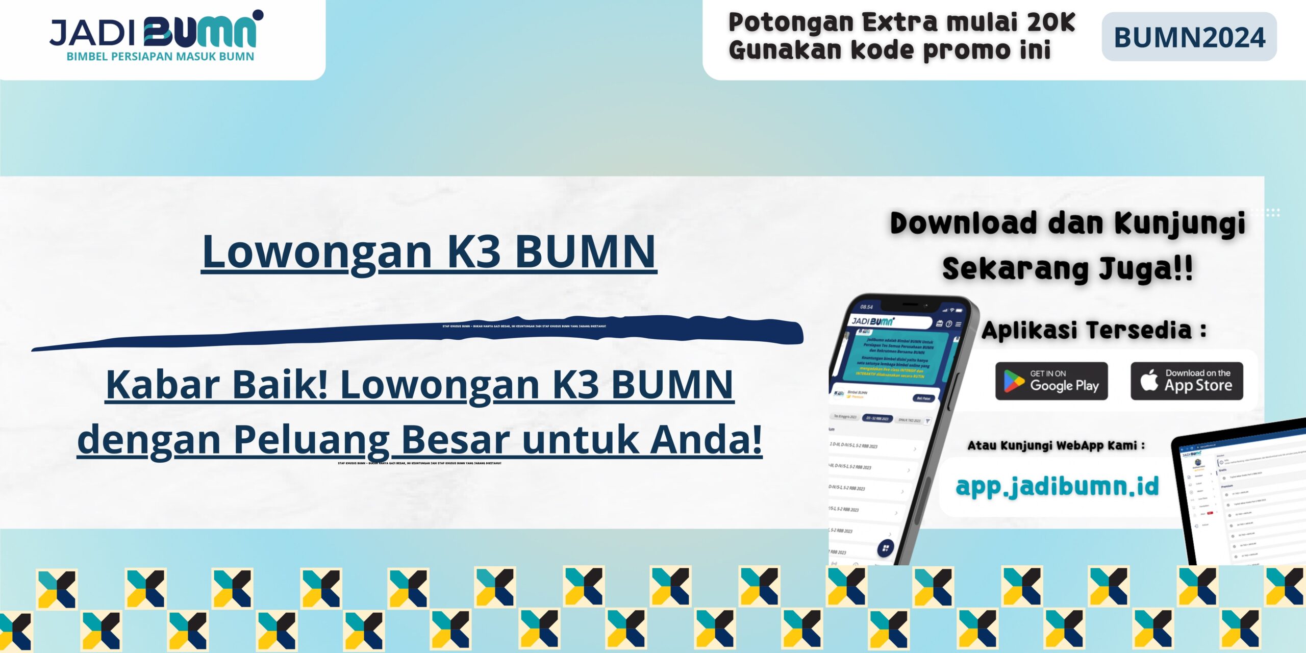 Lowongan K3 BUMN - Kabar Baik! Lowongan K3 BUMN dengan Peluang Besar untuk Anda!