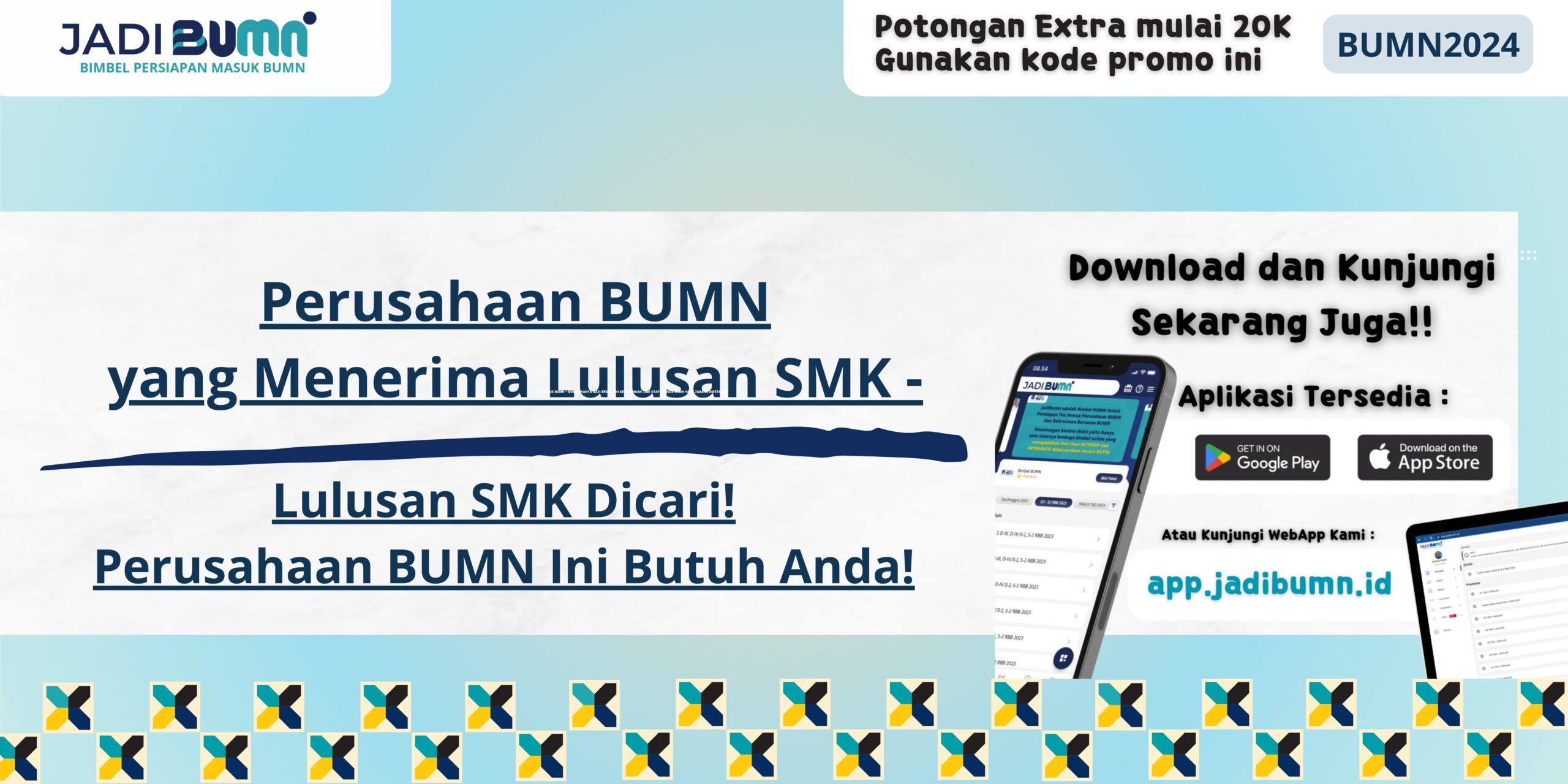 Perusahaan BUMN yang Menerima Lulusan SMK - Lulusan SMK Dicari! Perusahaan BUMN Ini Butuh Anda!