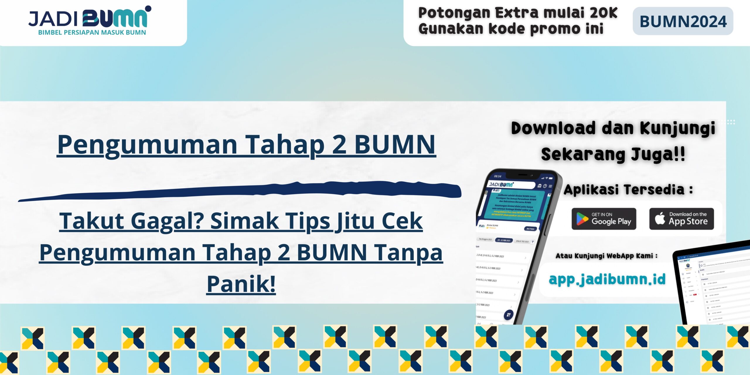 Pengumuman Tahap 2 BUMN - Takut Gagal? Simak Tips Jitu Cek Pengumuman Tahap 2 BUMN Tanpa Panik!