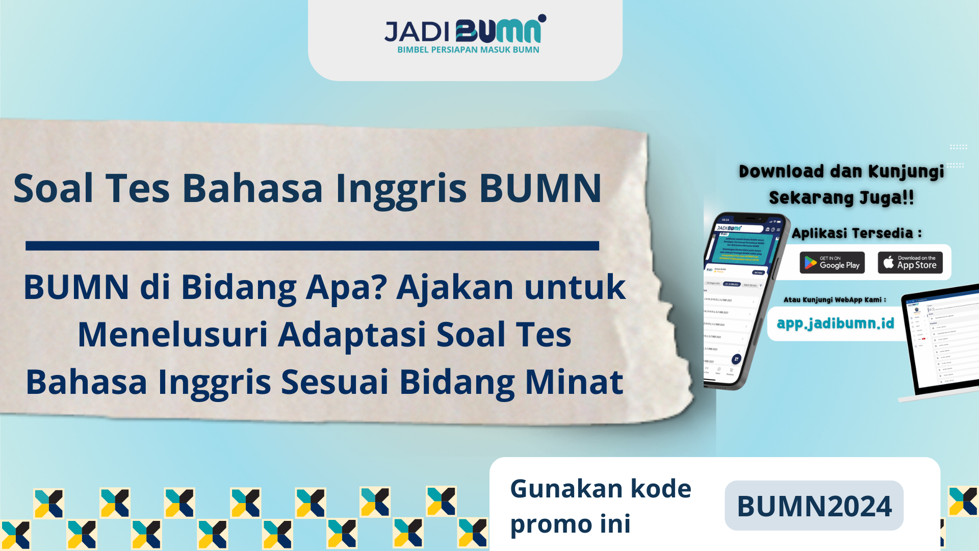 Soal Tes Bahasa Inggris BUMN