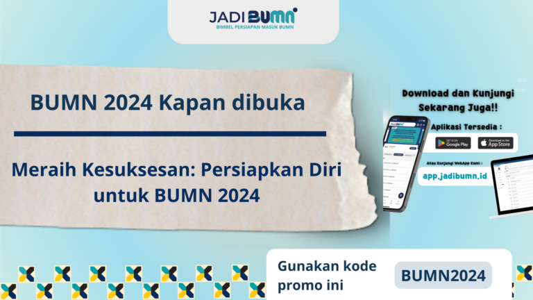 BUMN 2024 Kapan dibuka