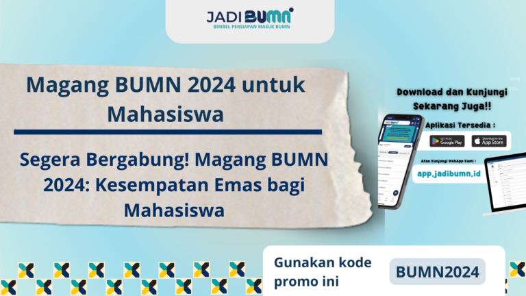 Magang BUMN 2024 untuk Mahasiswa