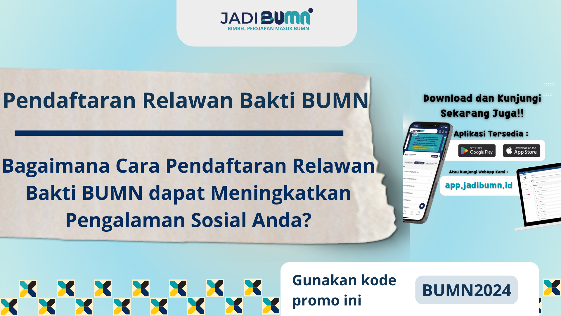 Pendaftaran Relawan Bakti BUMN