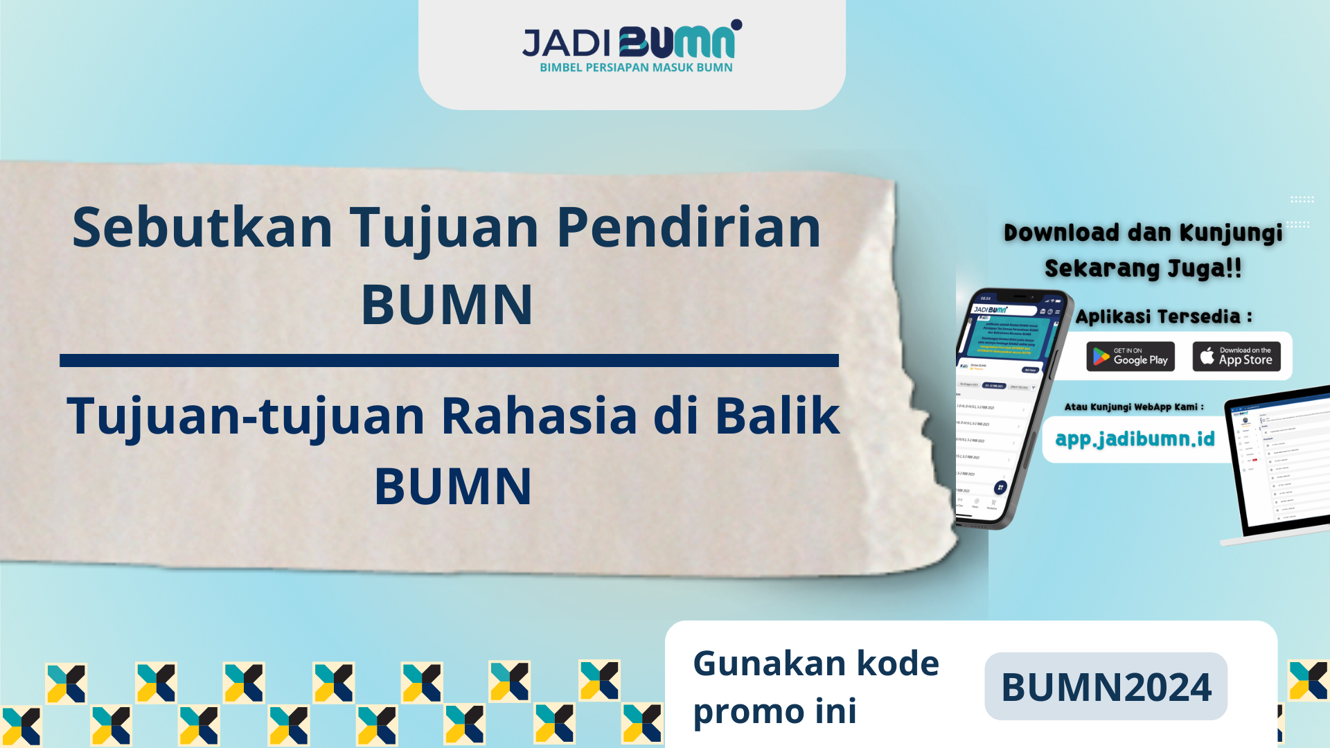 Sebutkan Tujuan Pendirian BUMN